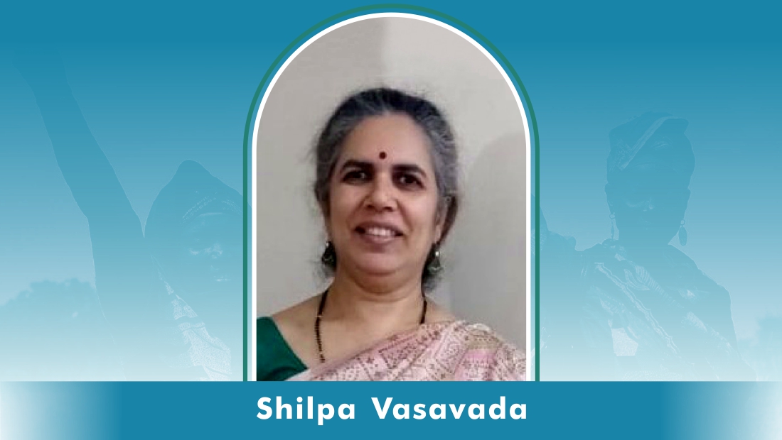 Presented by Shilpa Vasavada - Gender and Natural Resource Based Livelihood Professional- India